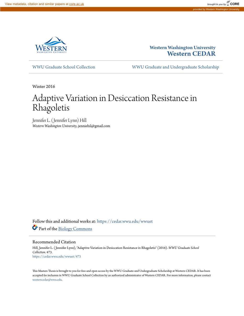 Adaptive Variation in Desiccation Resistance in Rhagoletis Jennifer L