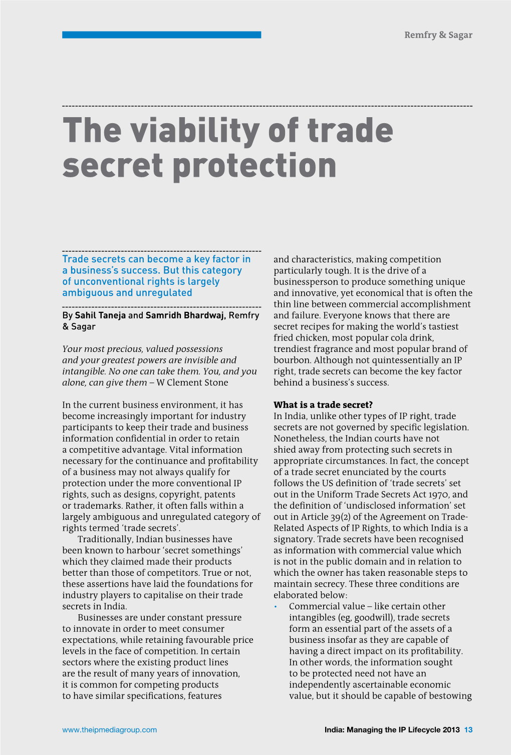 The Viability of Trade Secret Protection