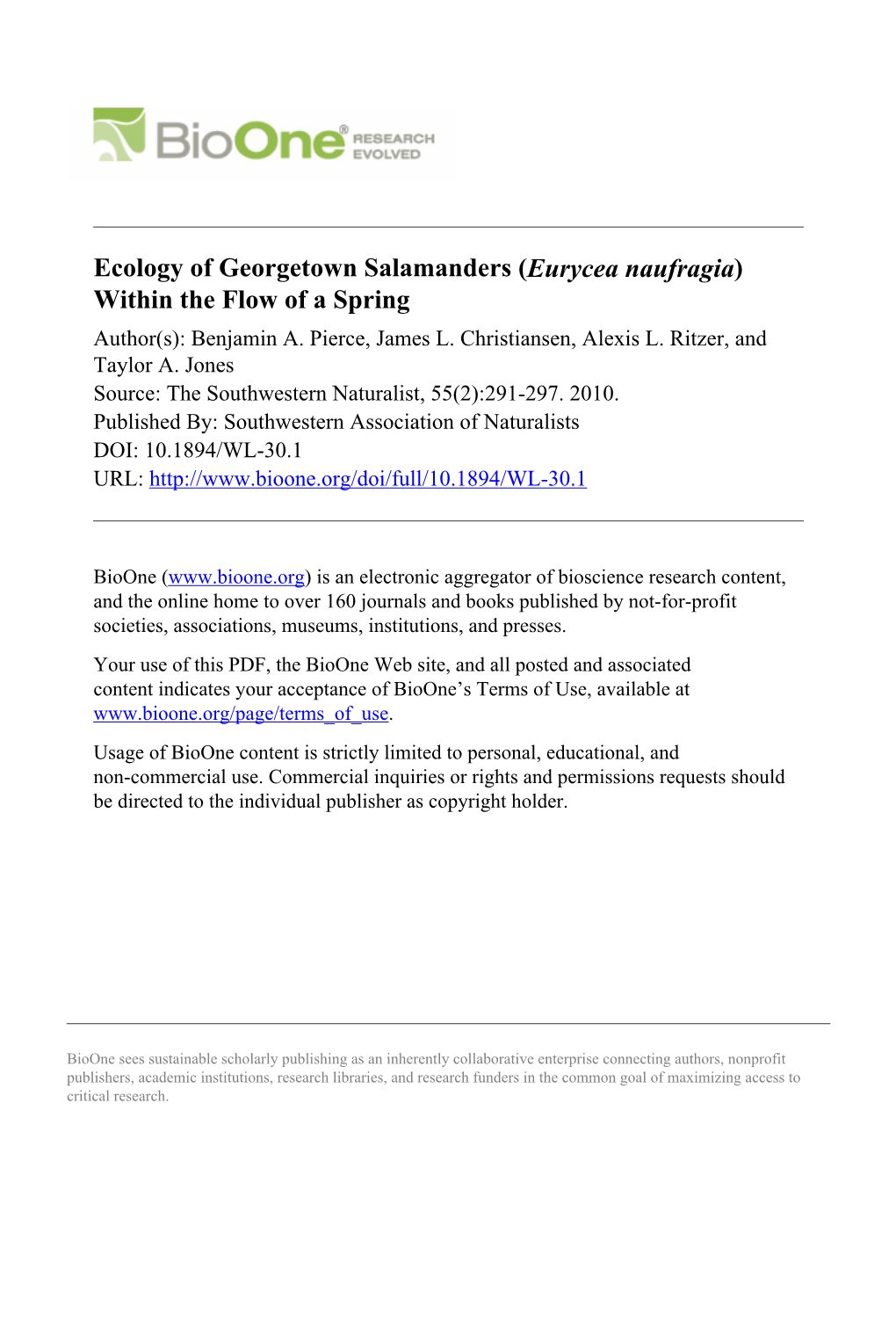 Ecology of Georgetown Salamanders (Eurycea Naufragia) Within the Flow of a Spring Author(S): Benjamin A