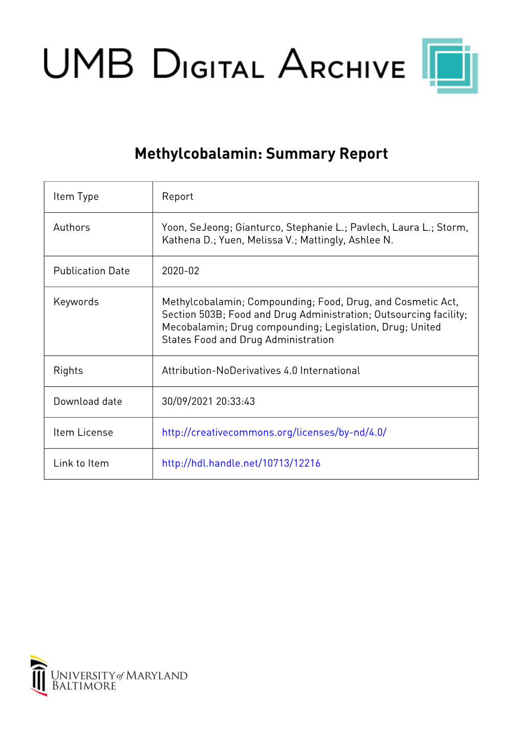 Methylcobalamin: Summary Report