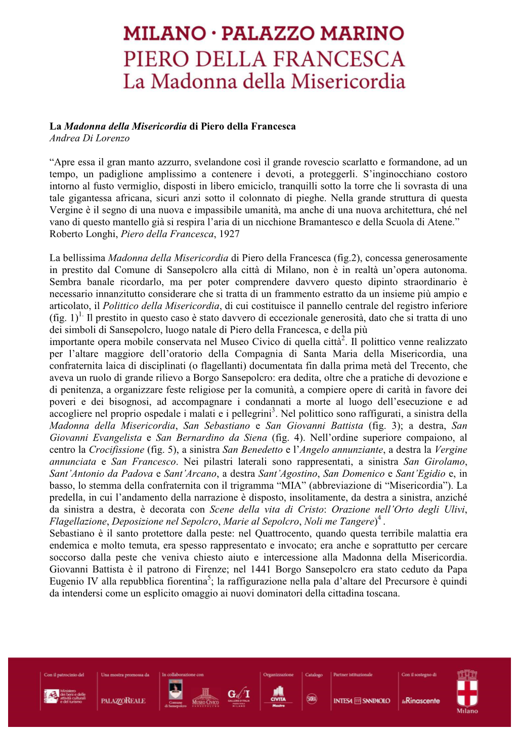 La Madonna Della Misericordia Di Piero Della Francesca Andrea Di Lorenzo
