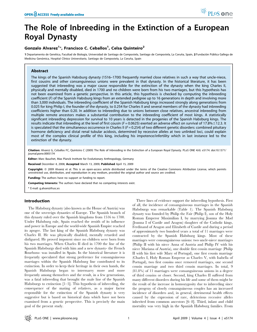 The Role of Inbreeding in the Extinction of a European Royal Dynasty