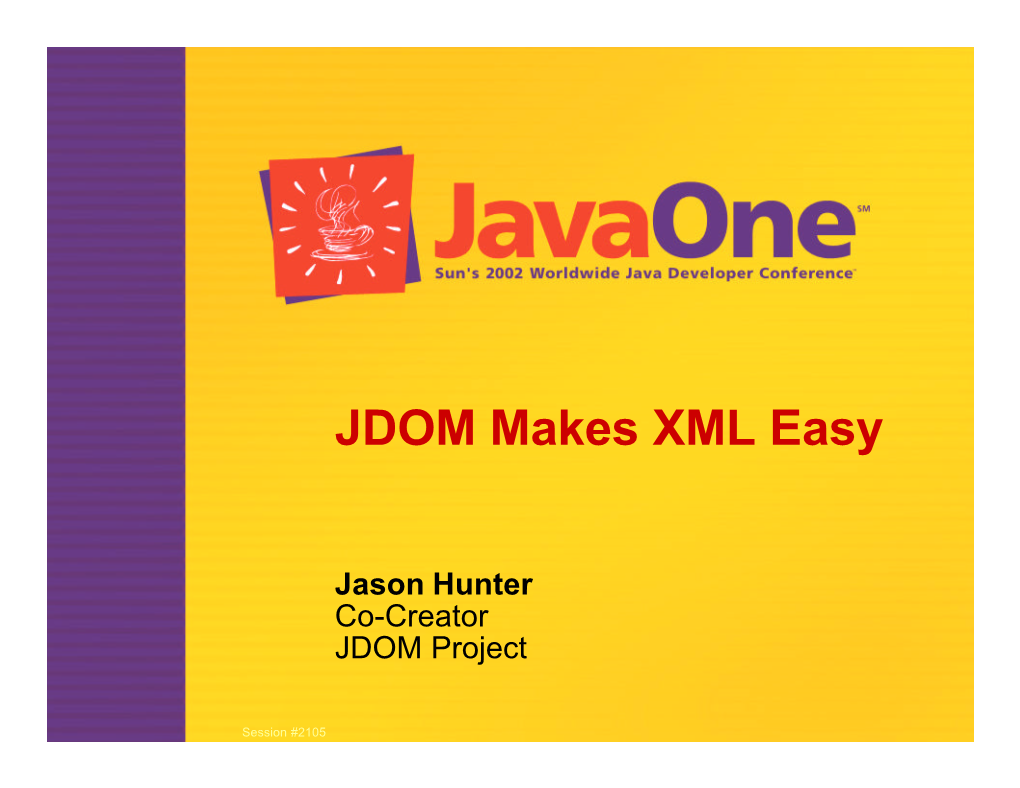 JDOM Makes XML Easy