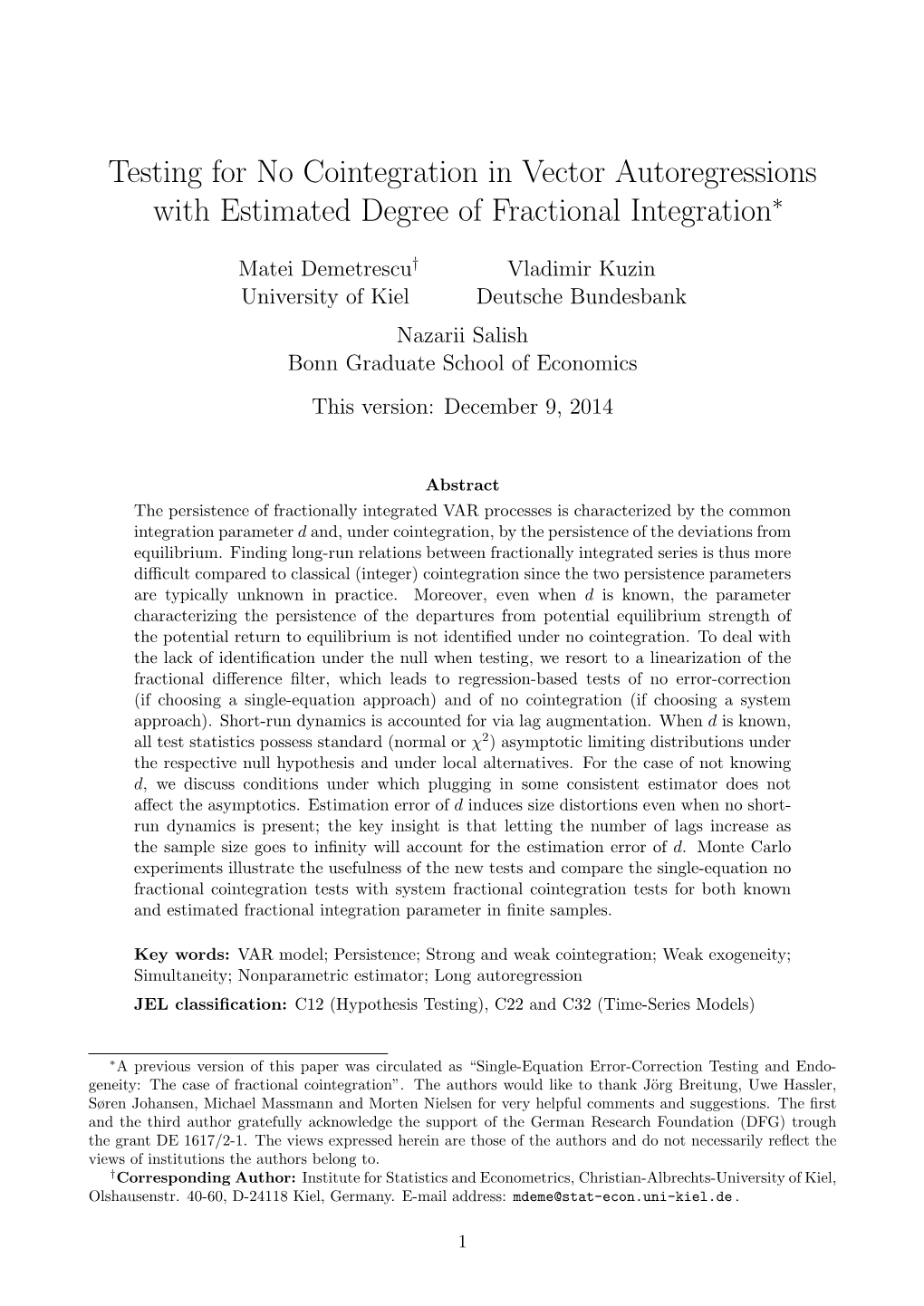 Testing for No Cointegration in Vector Autoregressions with Estimated Degree of Fractional Integration∗