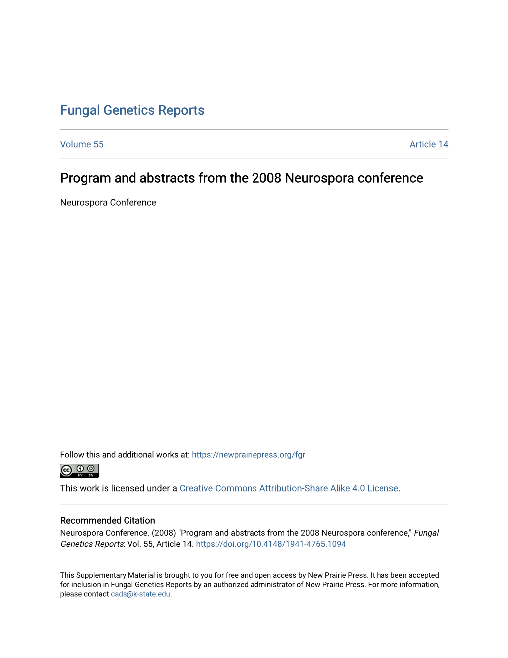 Program and Abstracts from the 2008 Neurospora Conference