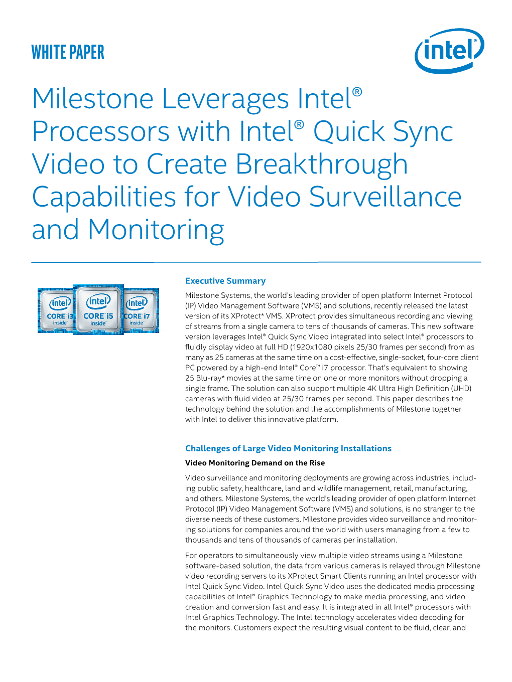 Milestone Leverages Intel® Processors with Intel® Quick Sync Video to Create Breakthrough Capabilities for Video Surveillance and Monitoring