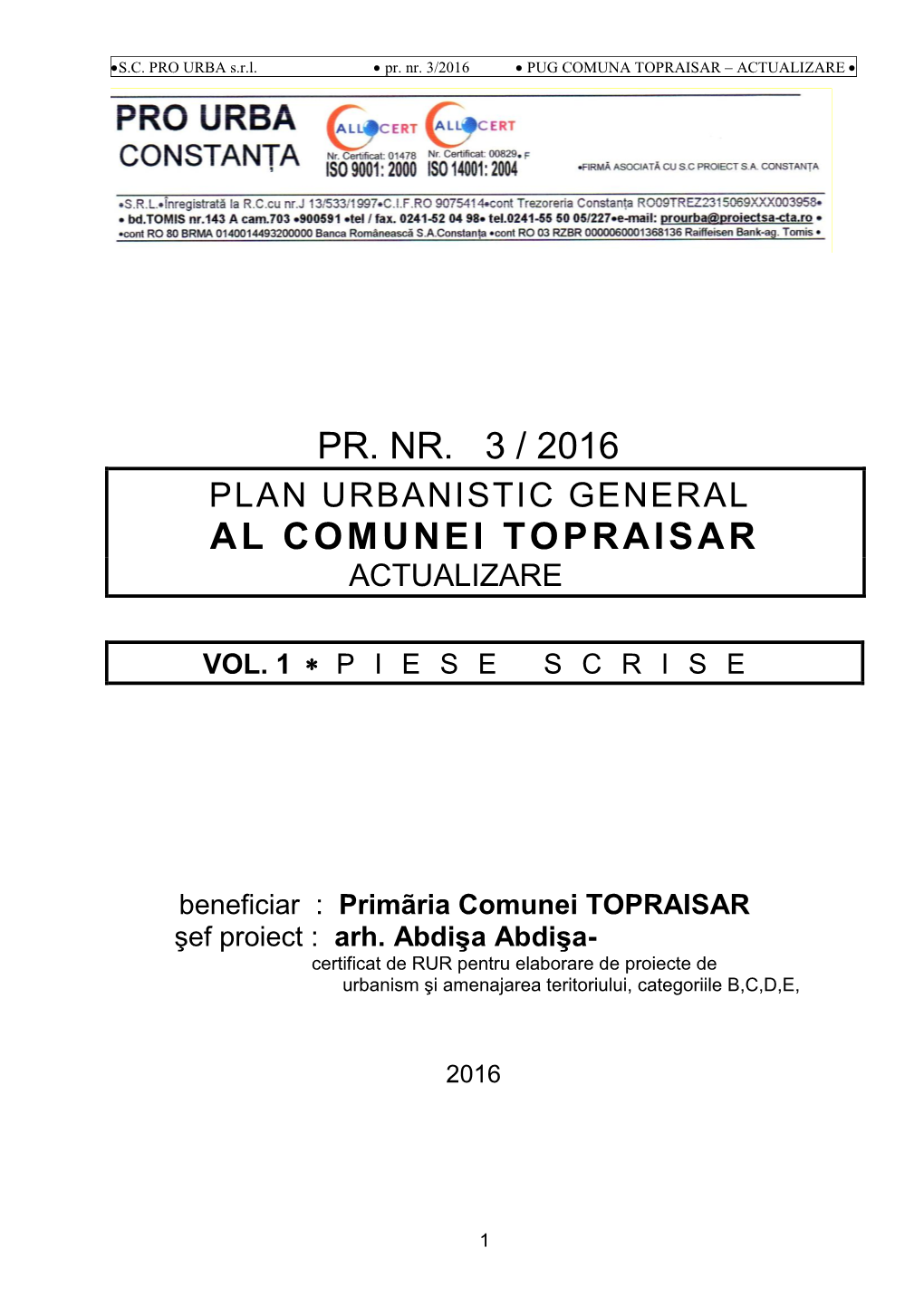 Pr. Nr. 3 / 2016 Al Comunei Topraisar