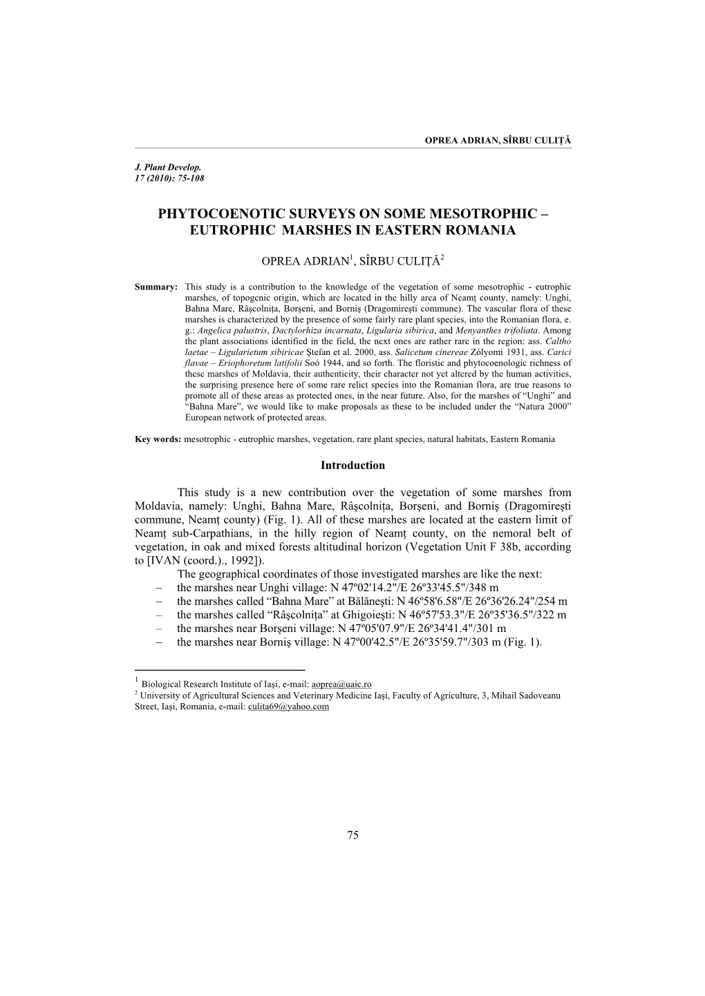 Phytocoenotic Surveys on Some Mesotrophic – Eutrophic Marshes in Eastern Romania