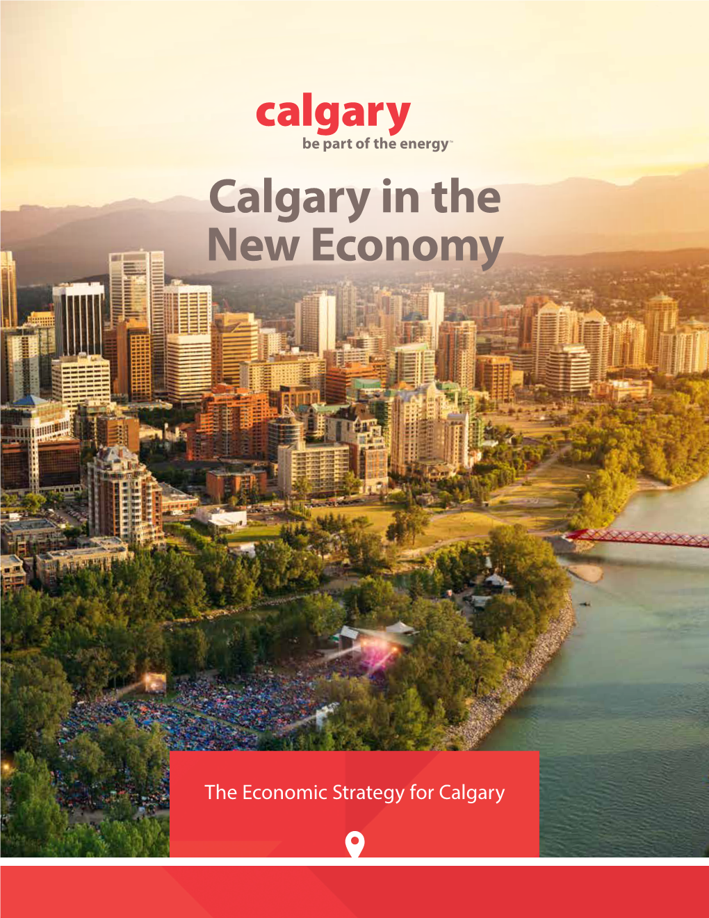 Economic Strategy, Calgary in the New Economy