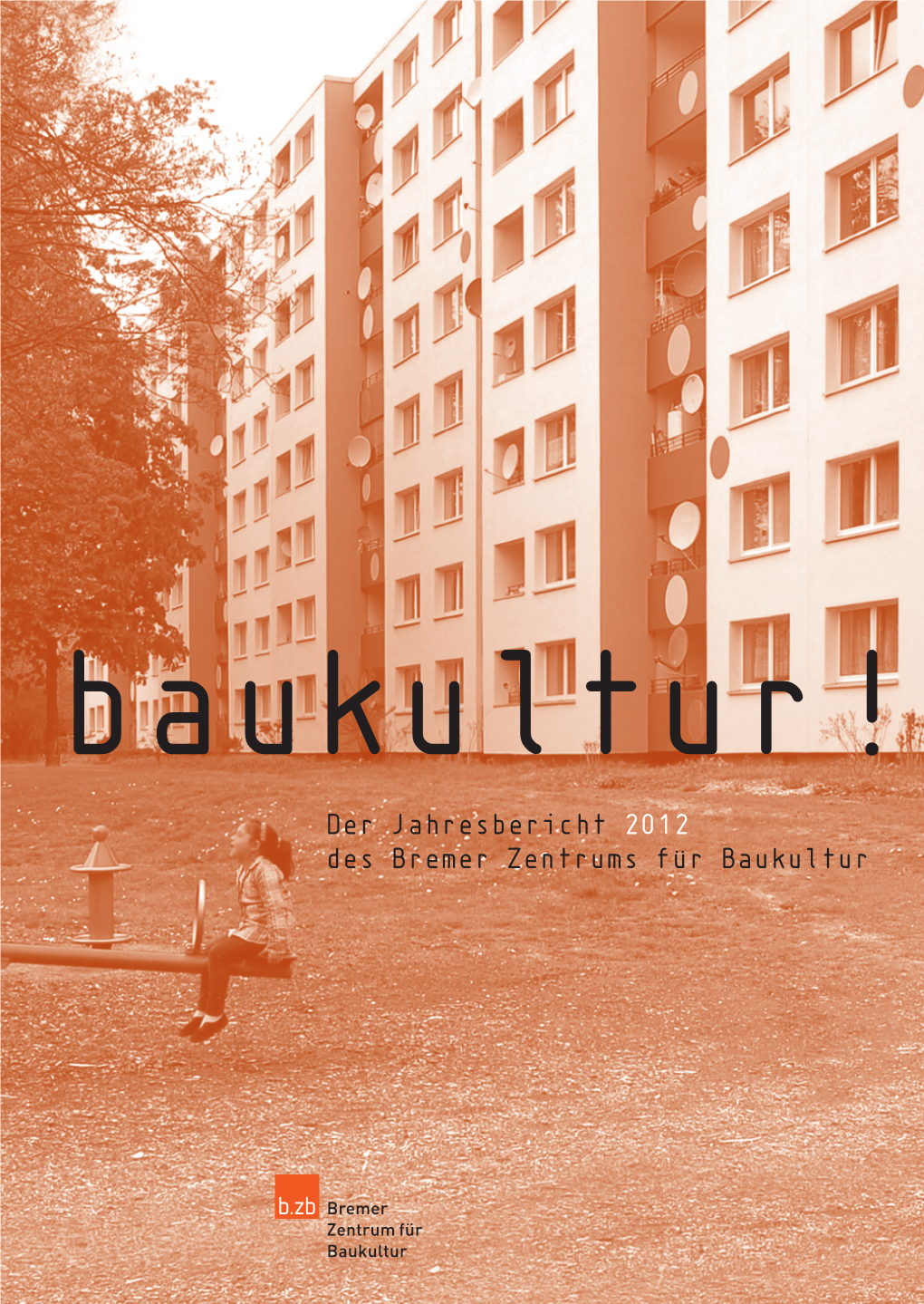 Bzb Baukultur! 2012.Indd