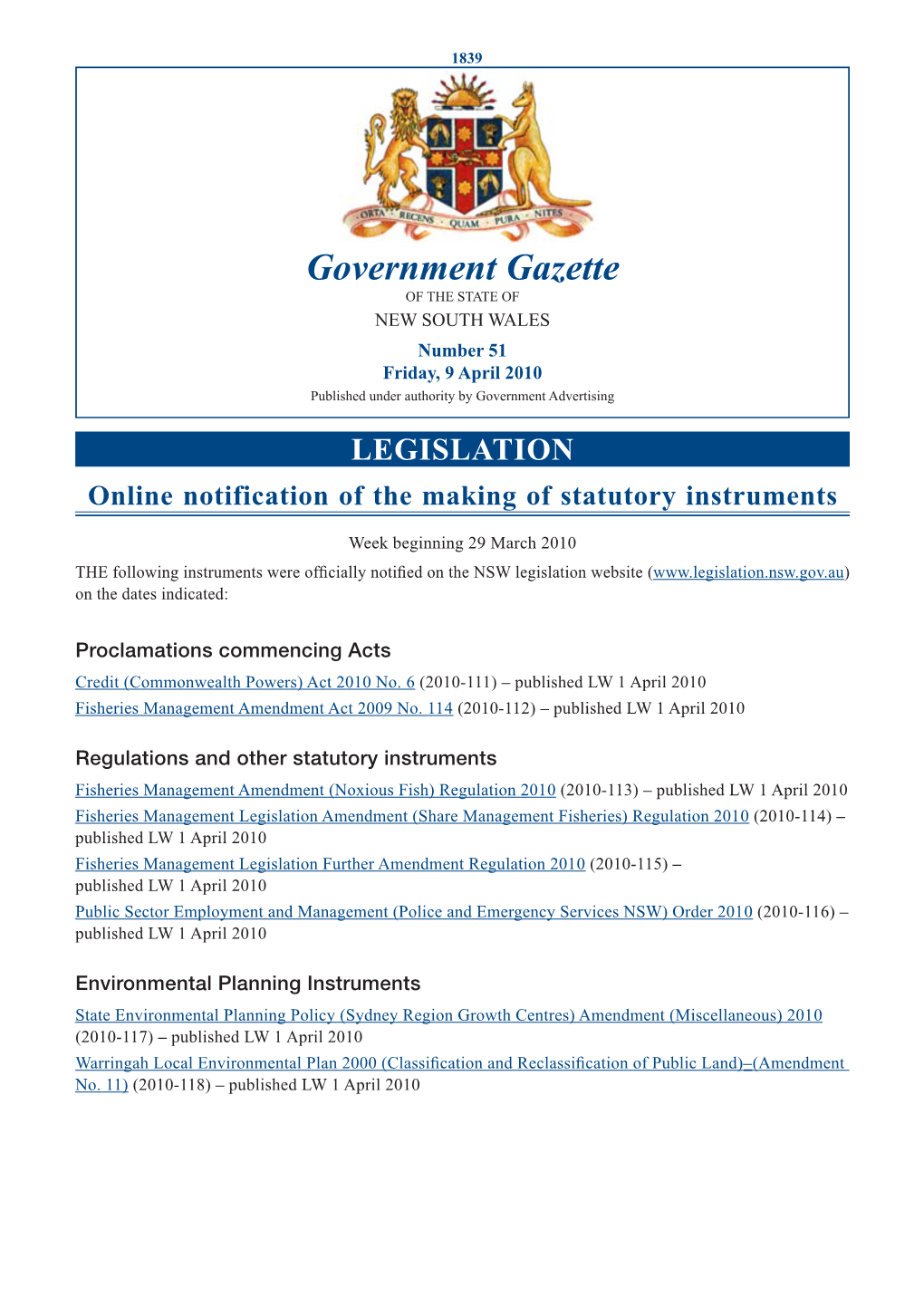 Government Gazette of the STATE of NEW SOUTH WALES Number 51 Friday, 9 April 2010 Published Under Authority by Government Advertising