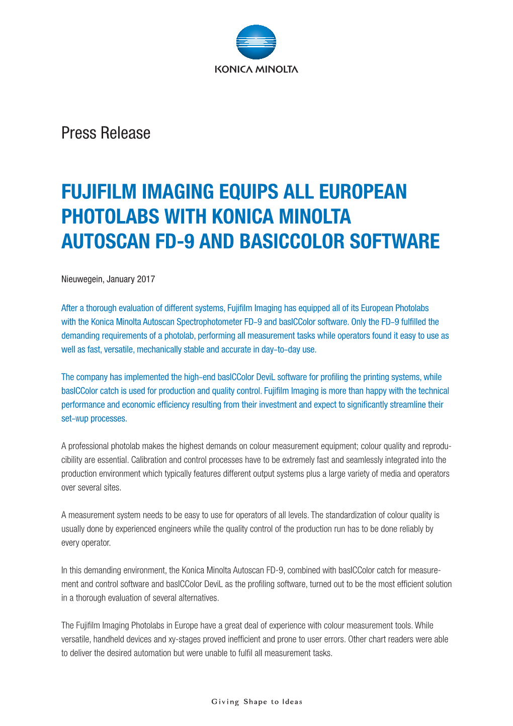 Fujifilm Imaging Equips All European Photolabs with Konica Minolta Autoscan Fd-9 and Basiccolor Software