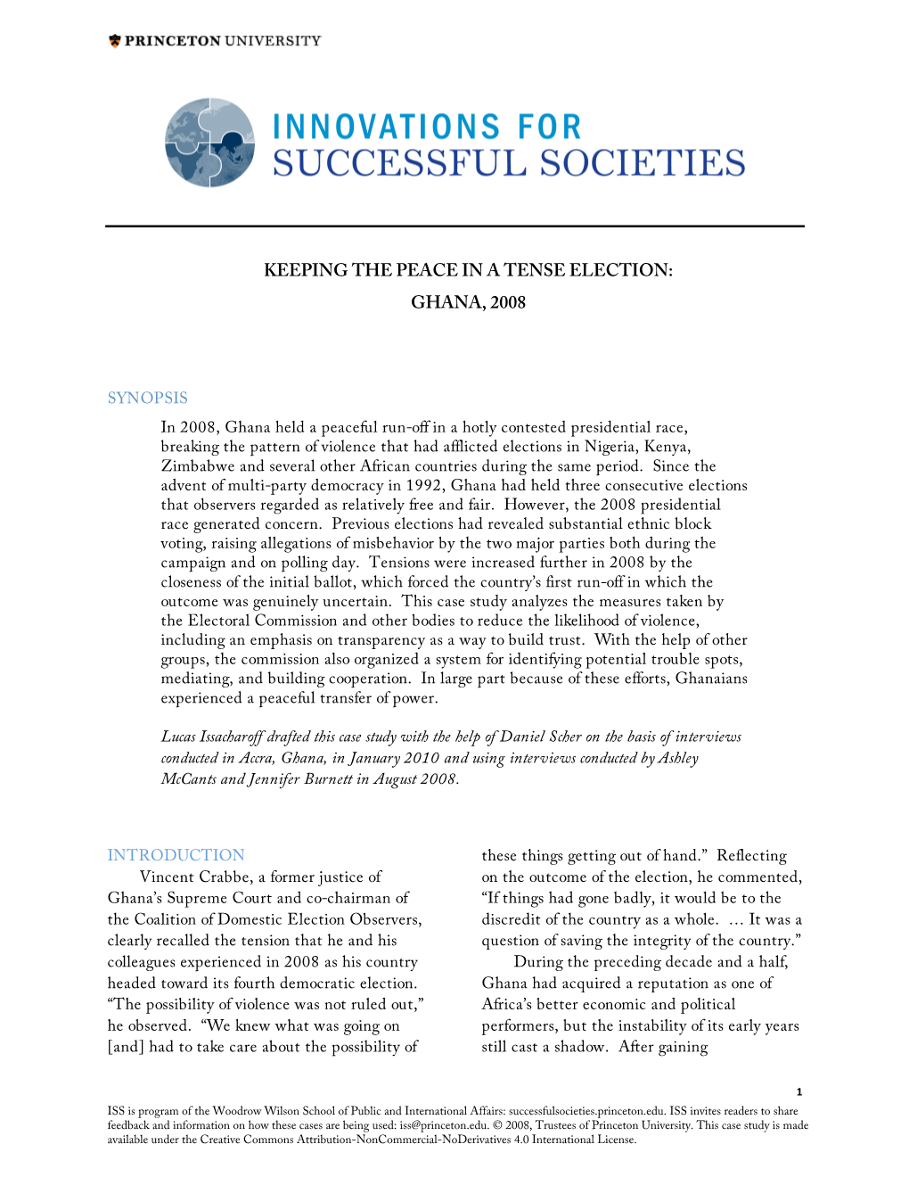 Keeping the Peace in a Tense Election: Ghana, 2008