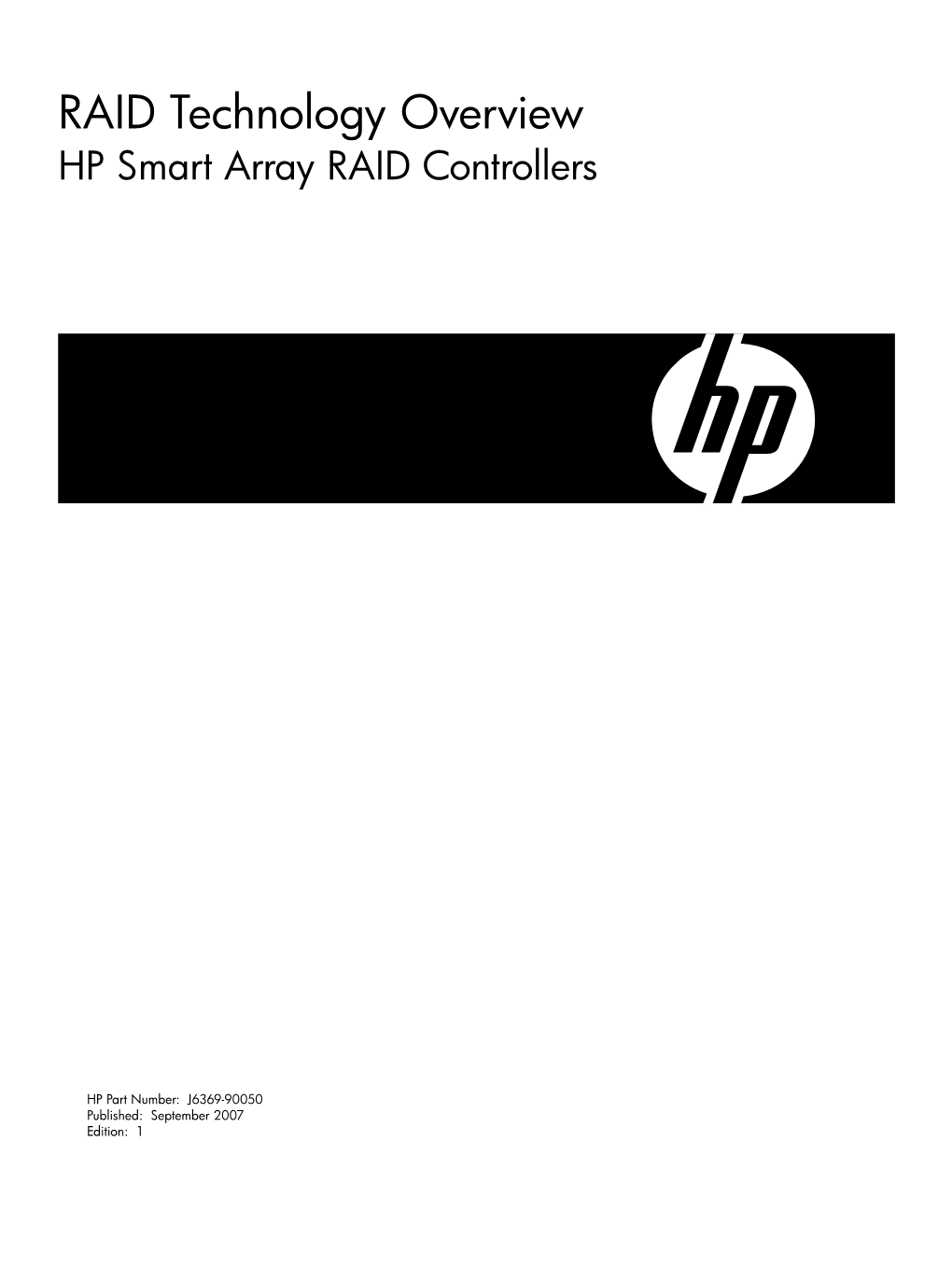 RAID Technology Overview HP Smart Array RAID Controllers