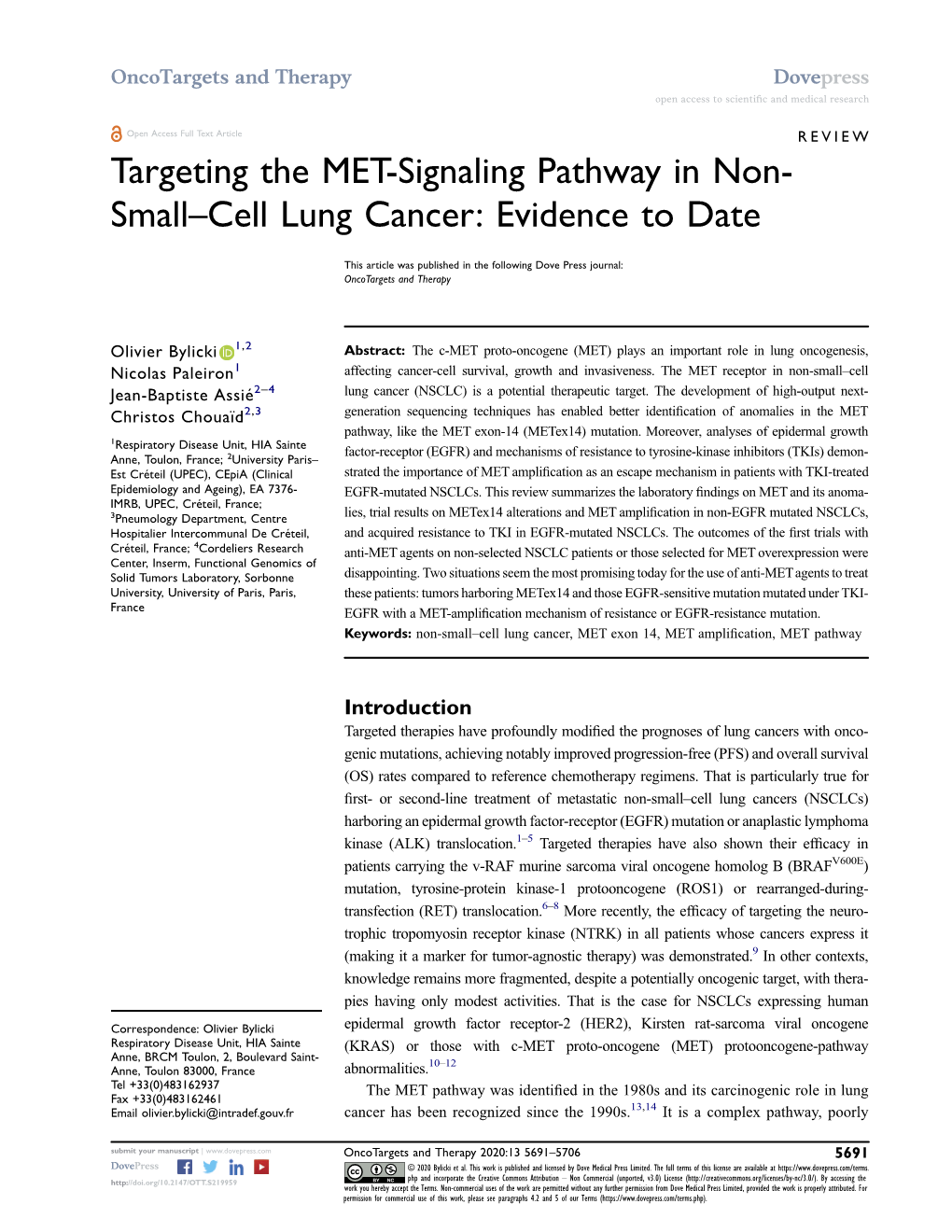 Targeting the MET-Signaling Pathway in Non- Small–Cell Lung Cancer: Evidence to Date