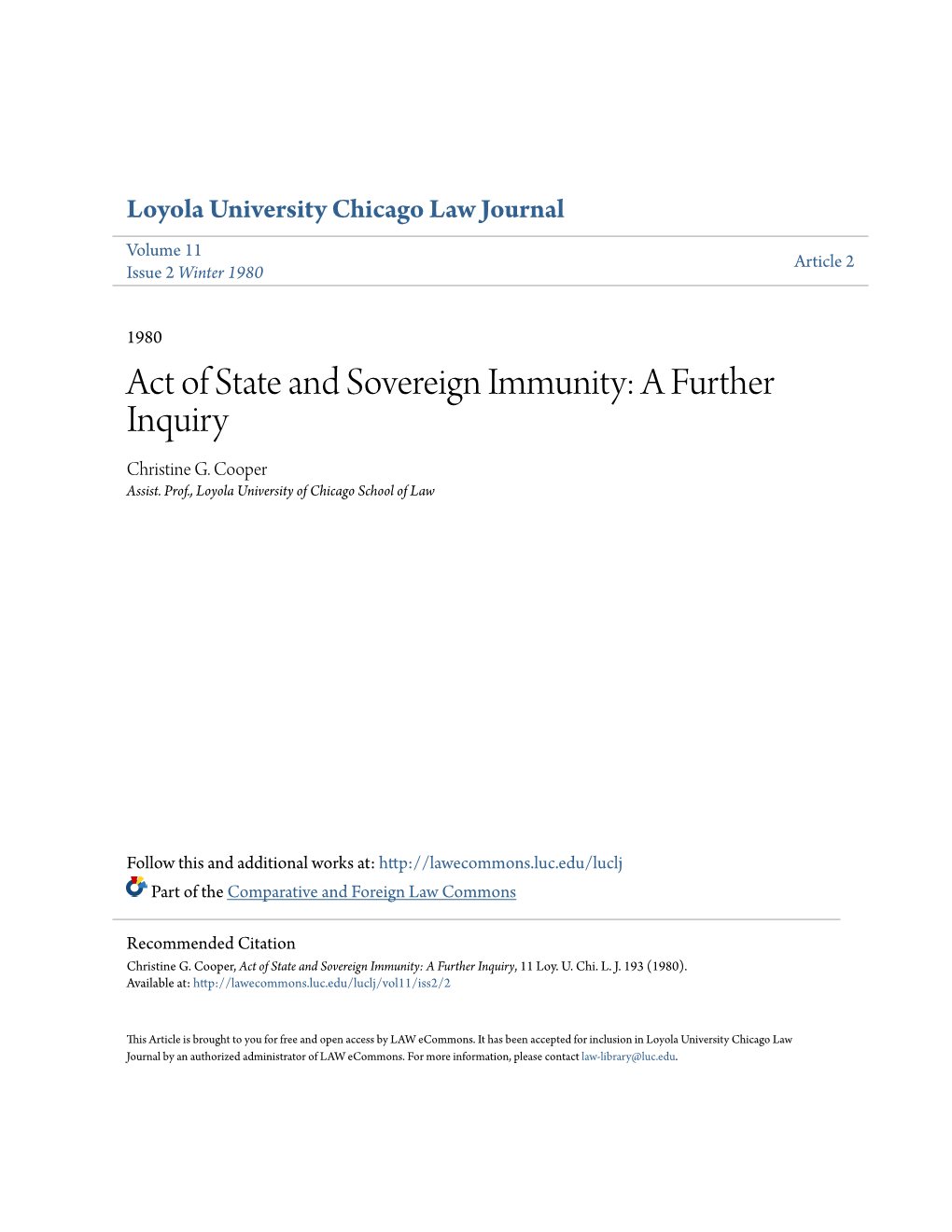 Act of State and Sovereign Immunity: a Further Inquiry Christine G