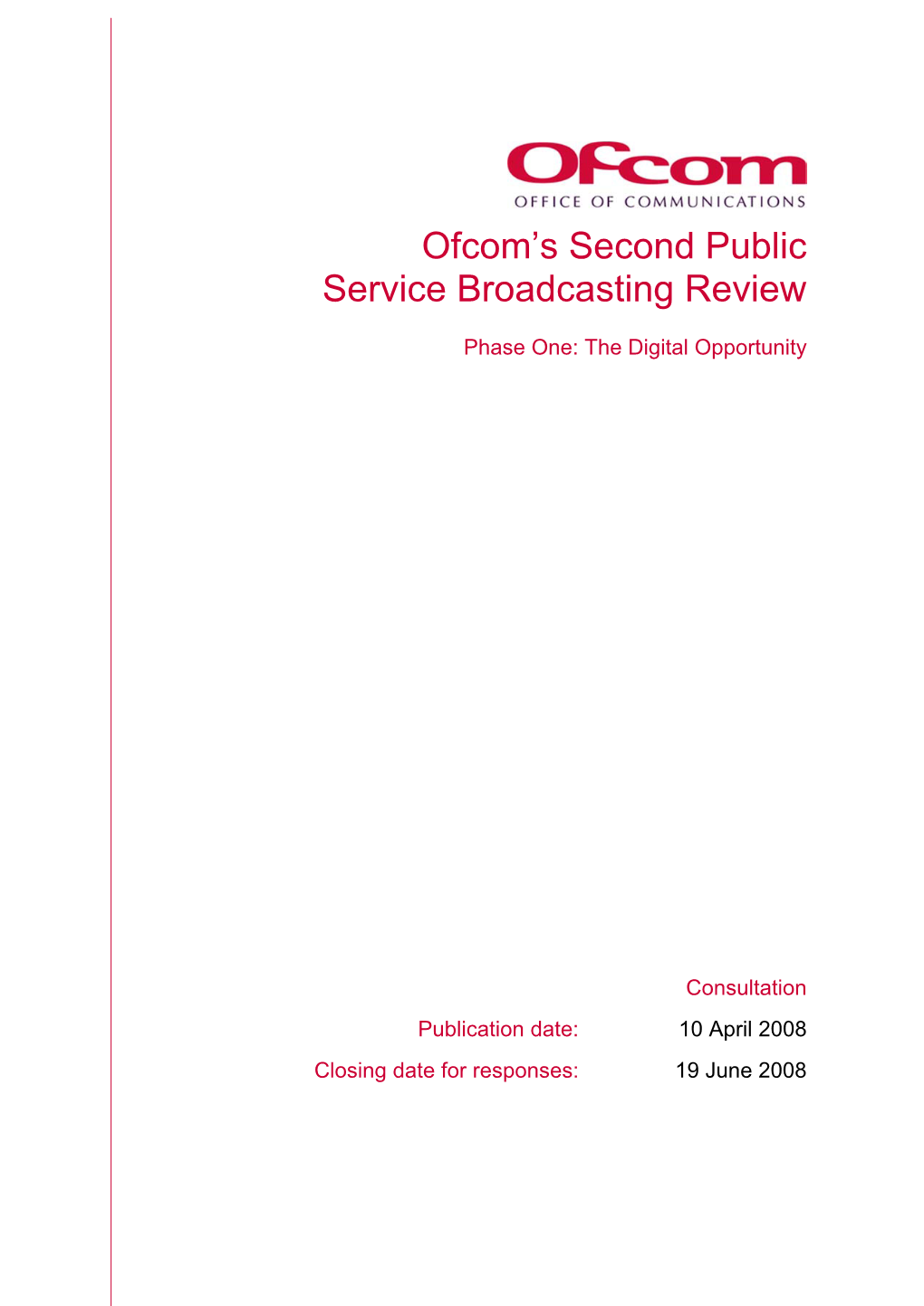 Ofcom's Second Public Service Broadcasting Review