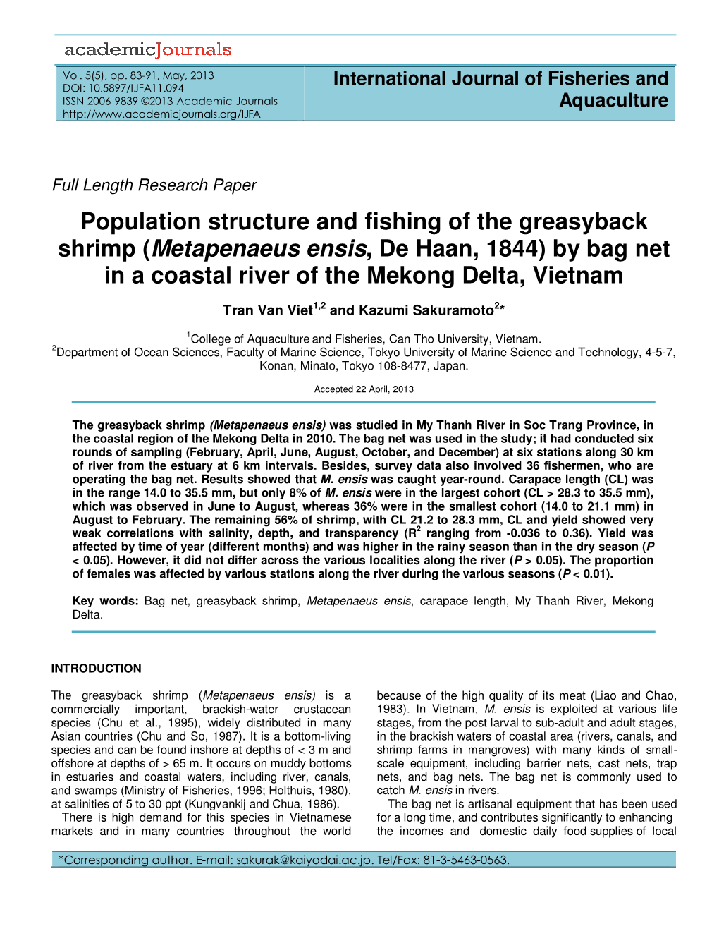 Population Structure and Fishing of the Greasyback Shrimp (Metapenaeus Ensis, De Haan, 1844) by Bag Net in a Coastal River of Th