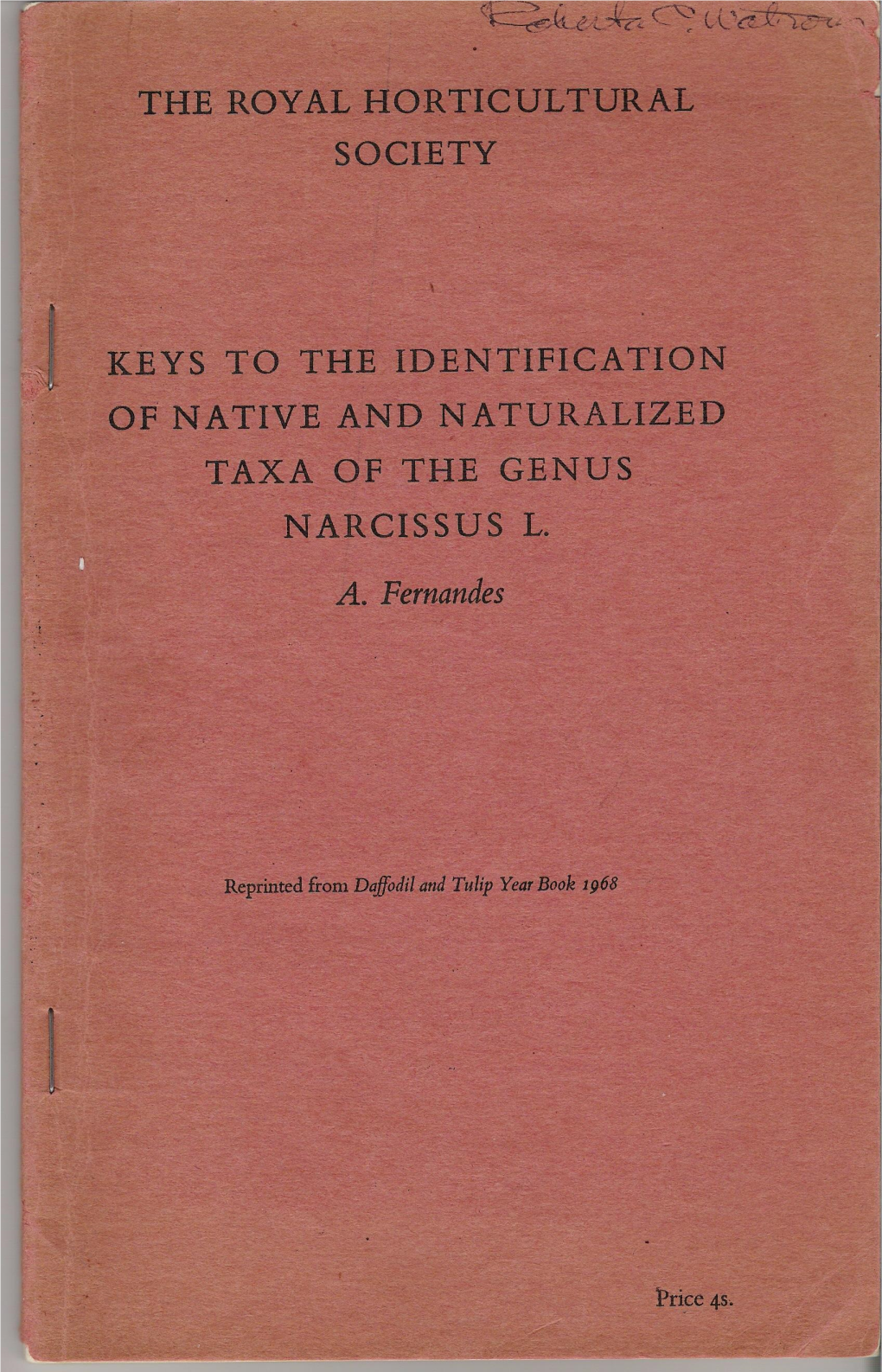 Keys to the Identification of Native and Naturalized Taxa of the Genus Narcissus L