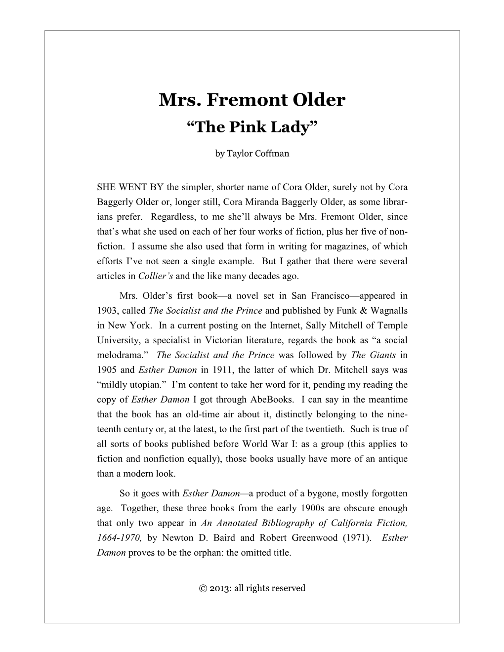 Mrs. Fremont Older: "The Pink Lady"