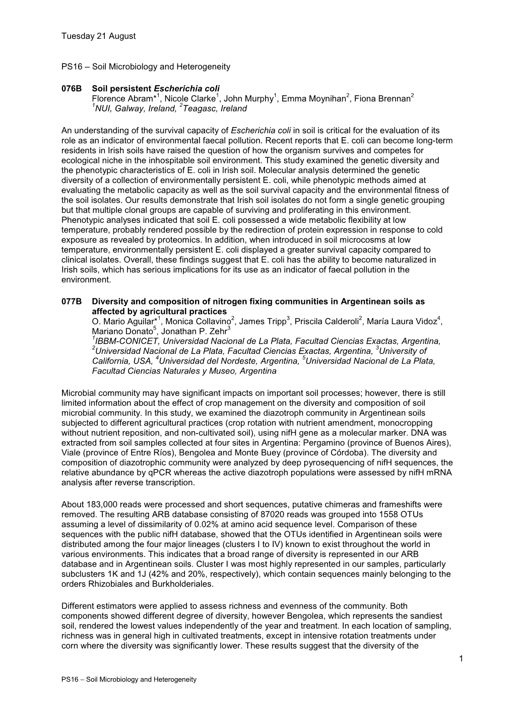 Tuesday 21 August 1 PS16 – Soil Microbiology and Heterogeneity