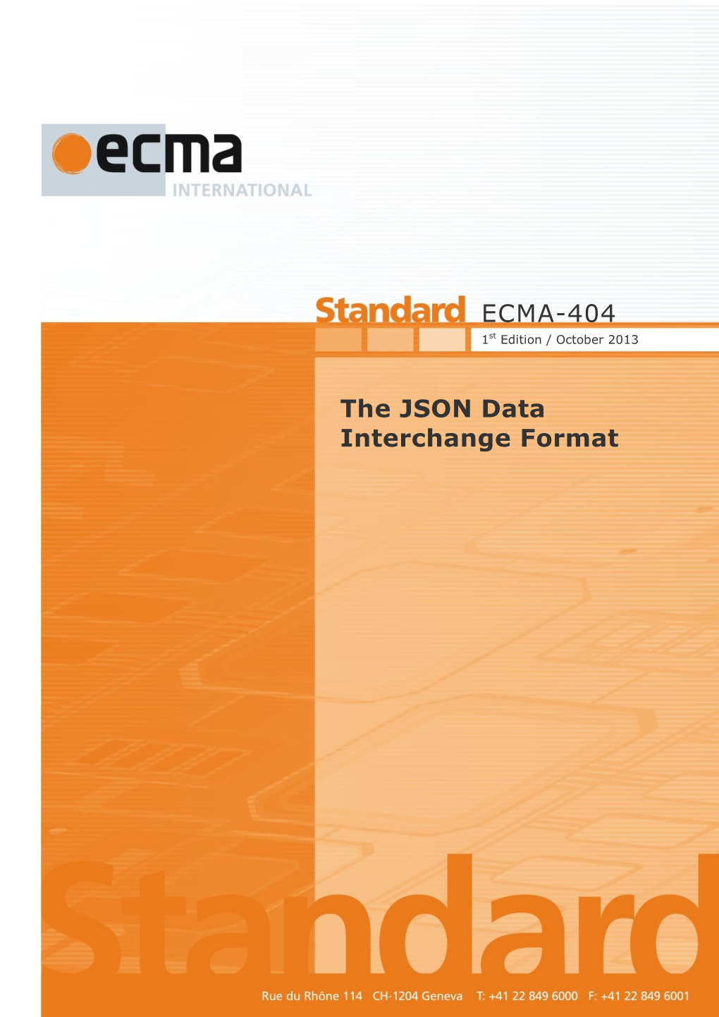 The JSON Data Interchange Format