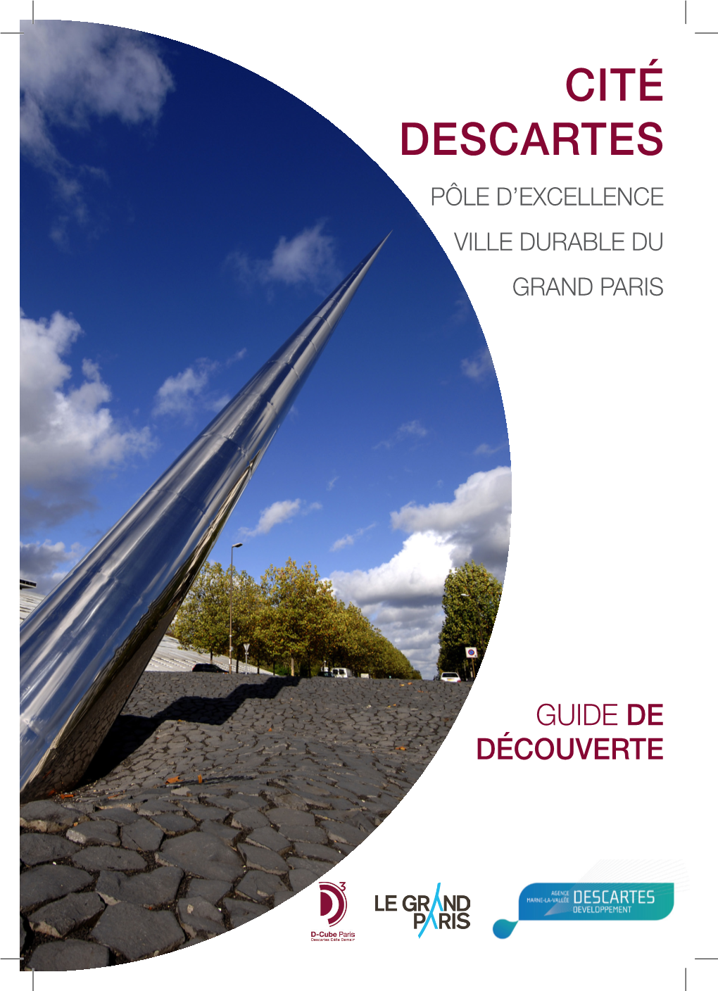 Cité Descartes Pôle D’Excellence Ville Durable Du Grand Paris