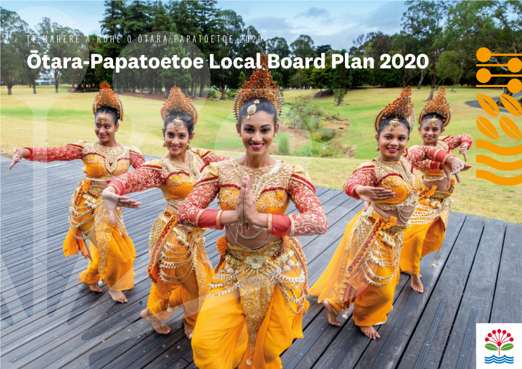 Ōtara-Papatoetoe Local Board Plan 2020 Mihi