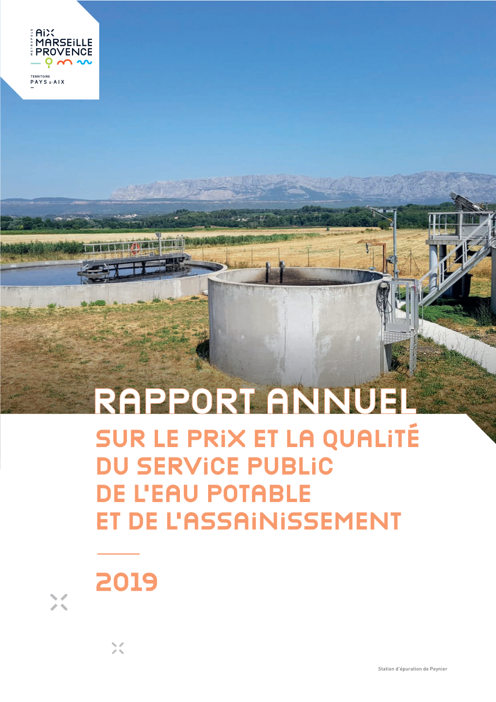 Rapport ANNUEL Sur Le Prix Et La Qualité Du Service Public De L’Eau Potable Et De L’Assainissement