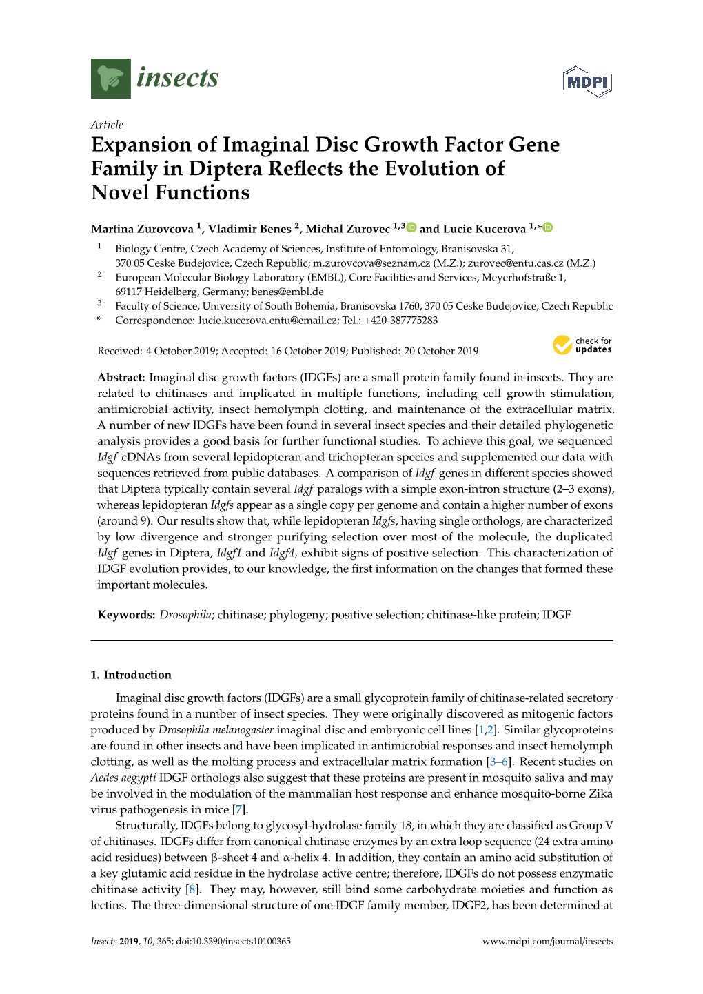 Expansion of Imaginal Disc Growth Factor Gene Family in Diptera Reﬂects the Evolution of Novel Functions