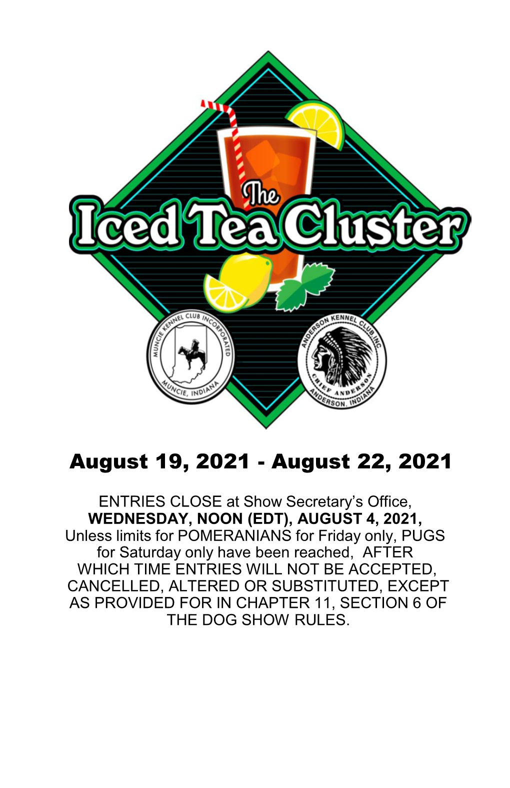 2021 ICED TEA CLUSTER Muncie Kennel Club, Inc