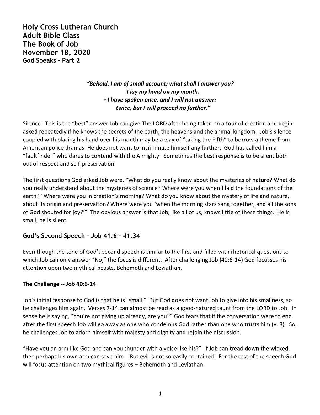 Holy Cross Lutheran Church Adult Bible Class the Book of Job November 18, 2020 God Speaks – Part 2