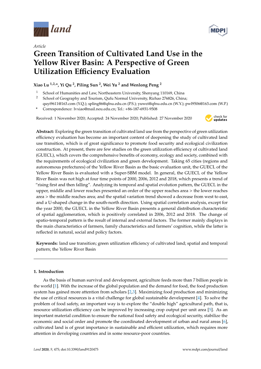 Green Transition of Cultivated Land Use in the Yellow River Basin: a Perspective of Green Utilization Eﬃciency Evaluation