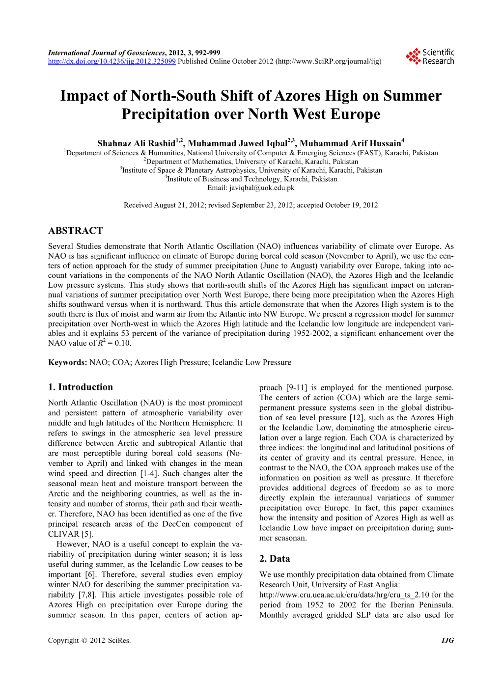 Impact of North-South Shift of Azores High on Summer Precipitation Over North West Europe