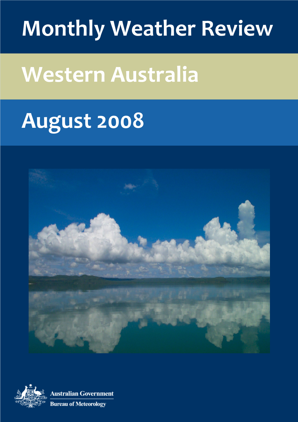 Monthly Weather Review Western Australia August 2008 Monthly Weather Review Western Australia August 2008