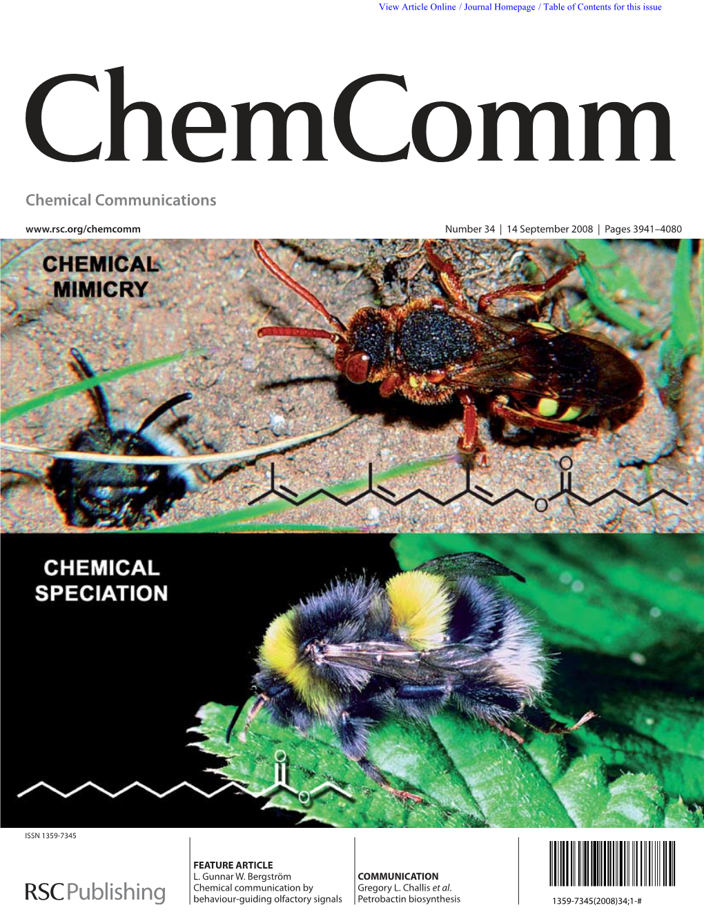 Chemical Communication by Behaviour-Guiding Olfactory Signals