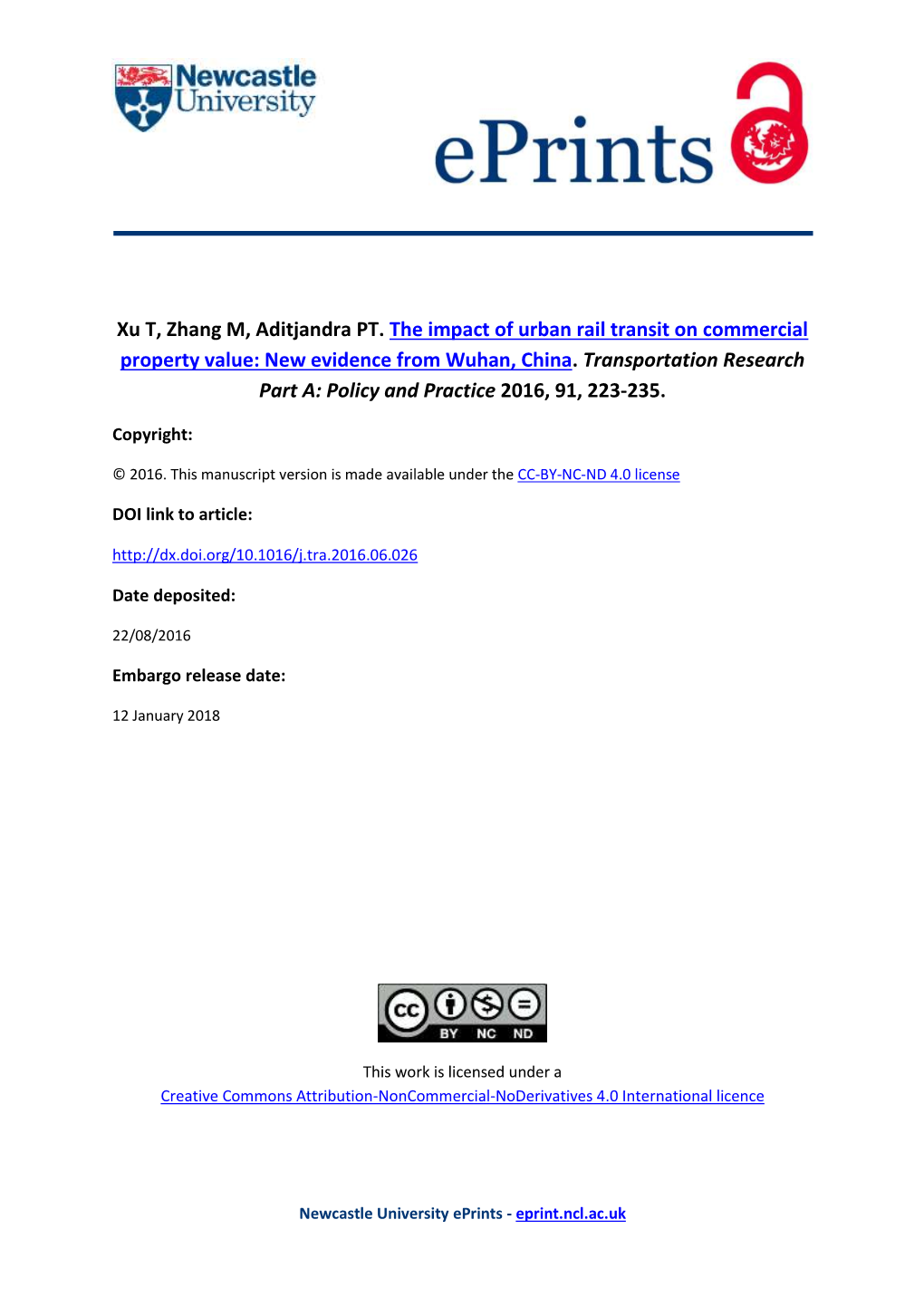 The Impact of Urban Rail Transit on Commercial Property Value: New Evidence from Wuhan, China