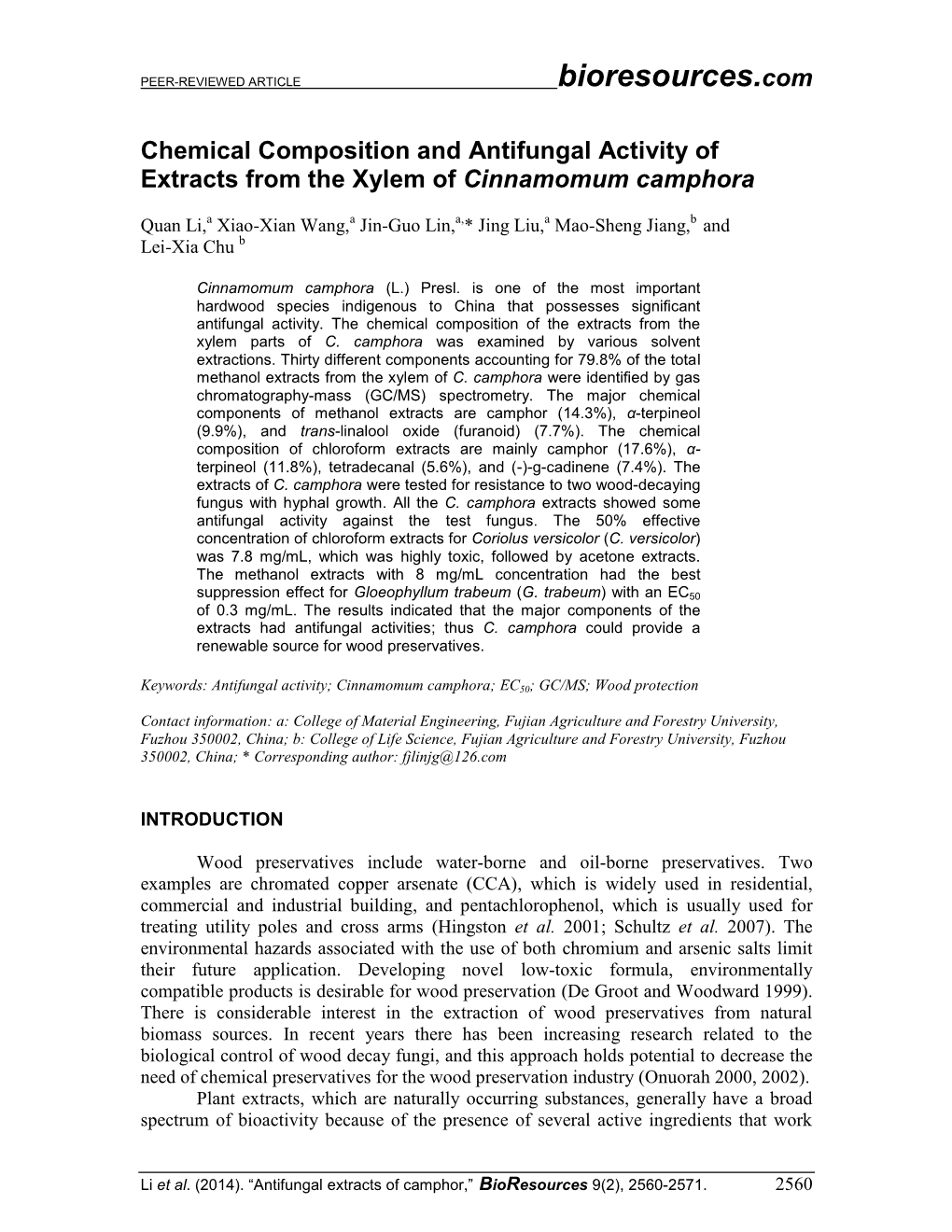 Chemical Composition and Antifungal Activity of Extracts from the Xylem of Cinnamomum Camphora