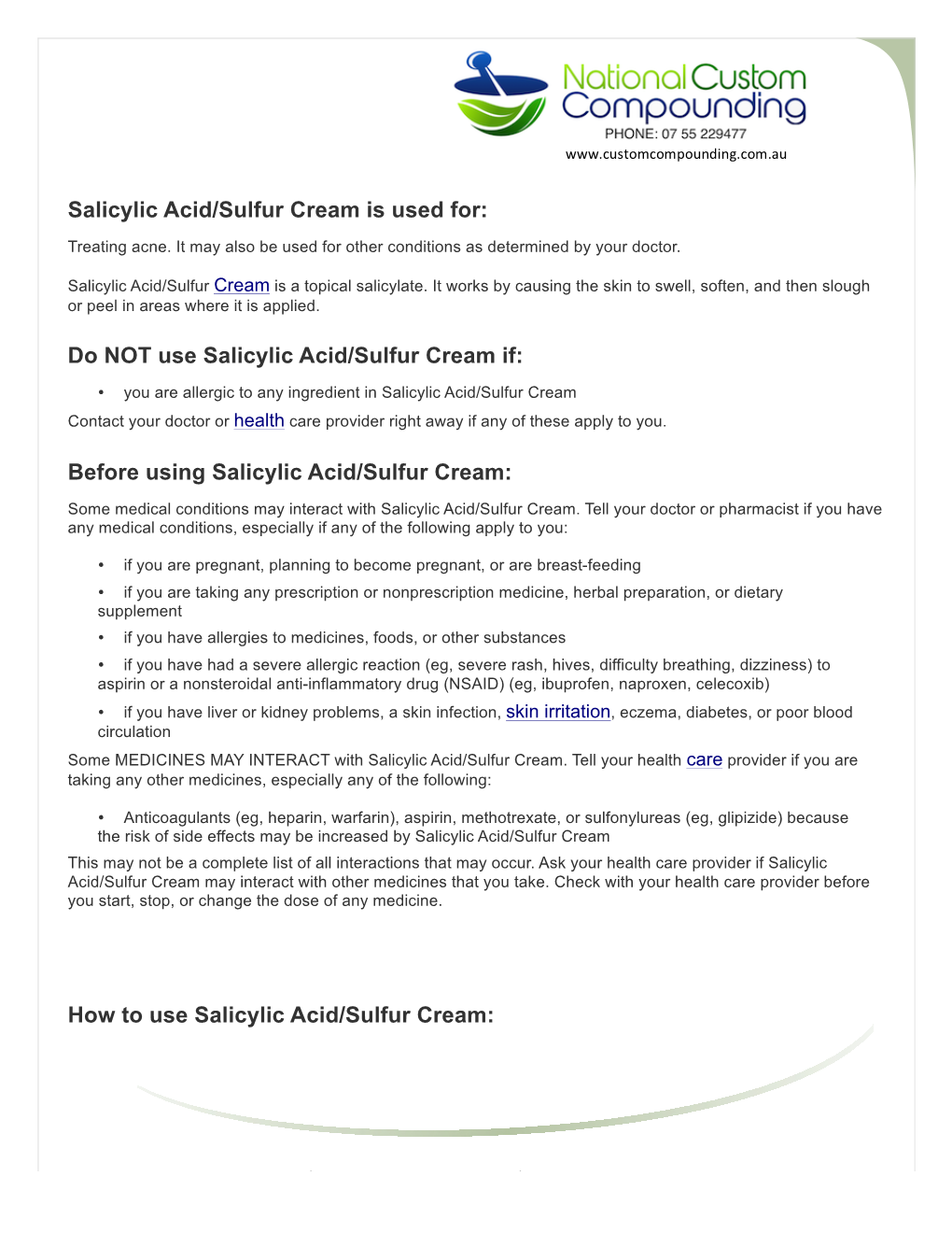 Salicylic Acid/Sulfur Cream Is Used For