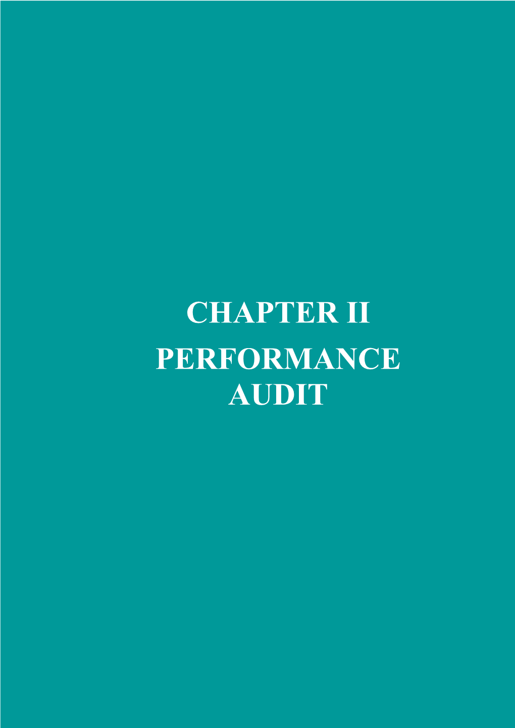 Chapter Ii Performance Audit