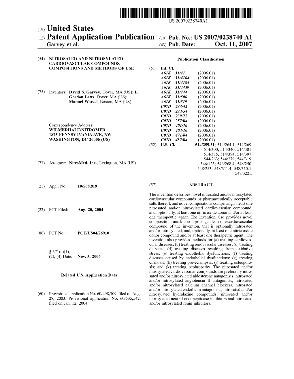 (12) Patent Application Publication (10) Pub. No.: US 2007/023874.0 A1 Garvey Et Al