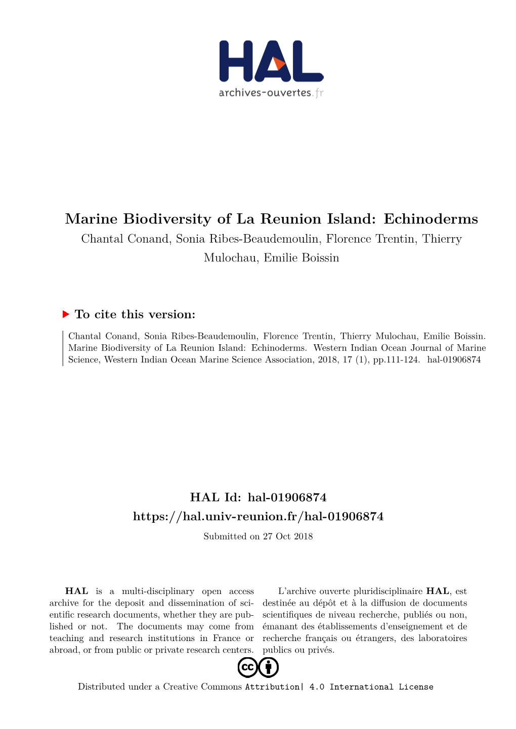 Marine Biodiversity of La Reunion Island: Echinoderms Chantal Conand, Sonia Ribes-Beaudemoulin, Florence Trentin, Thierry Mulochau, Emilie Boissin