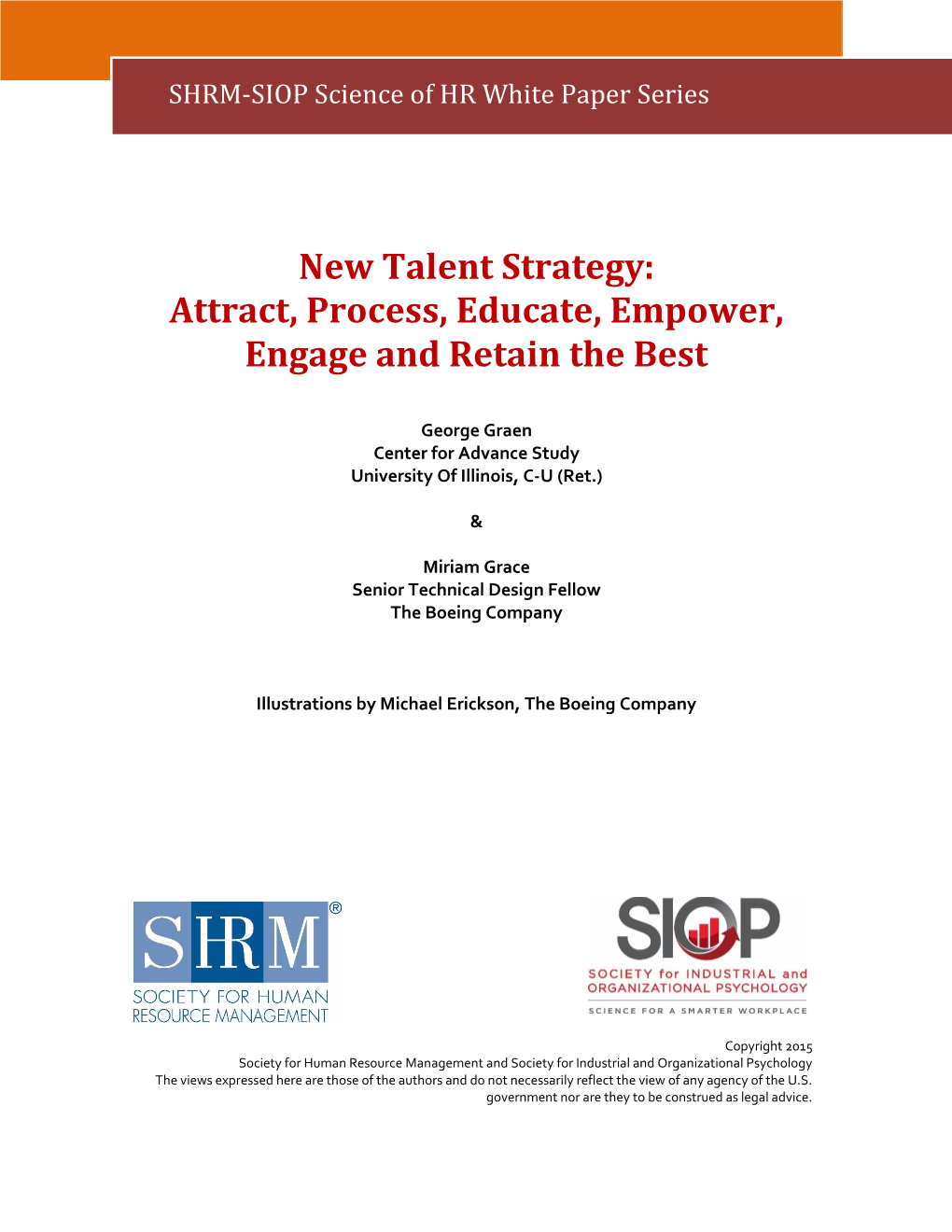 SHRM-SIOP: New Talent Strategy: Attract, Process, Educate, Empower