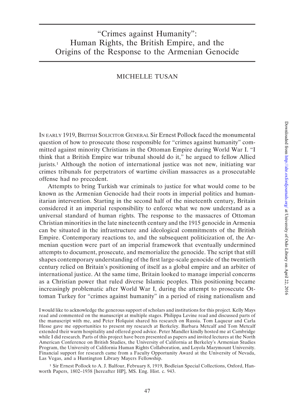 Crimes Against Humanity”: Human Rights, the British Empire, and the Origins of the Response to the Armenian Genocide