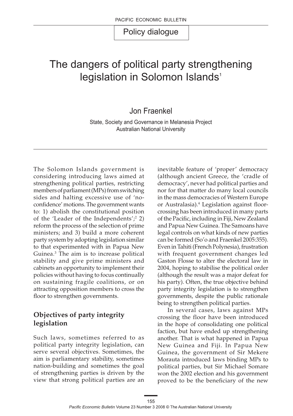 The Dangers of Political Party Strengthening Legislation in Solomon Islands1