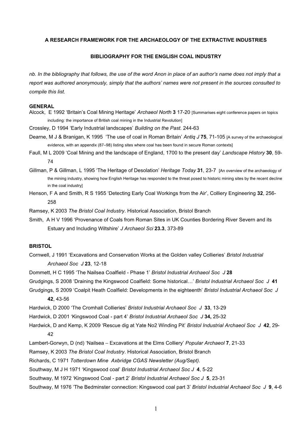 A Research Framework for the Archaeology of the Extractive Industries