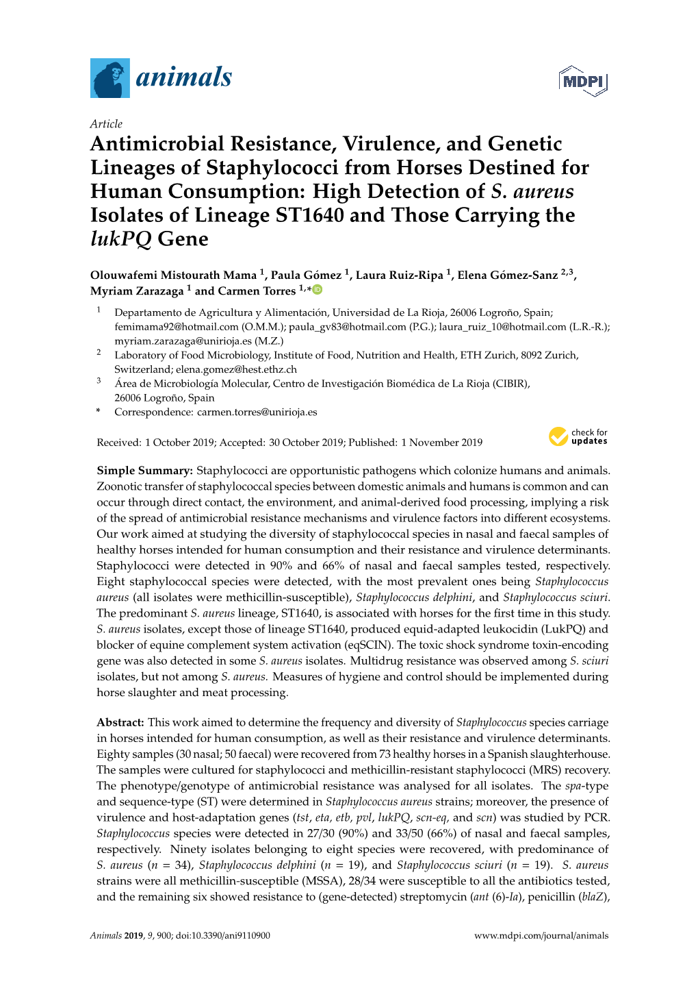 Antimicrobial Resistance, Virulence, and Genetic Lineages of Staphylococci from Horses Destined for Human Consumption: High Detection of S