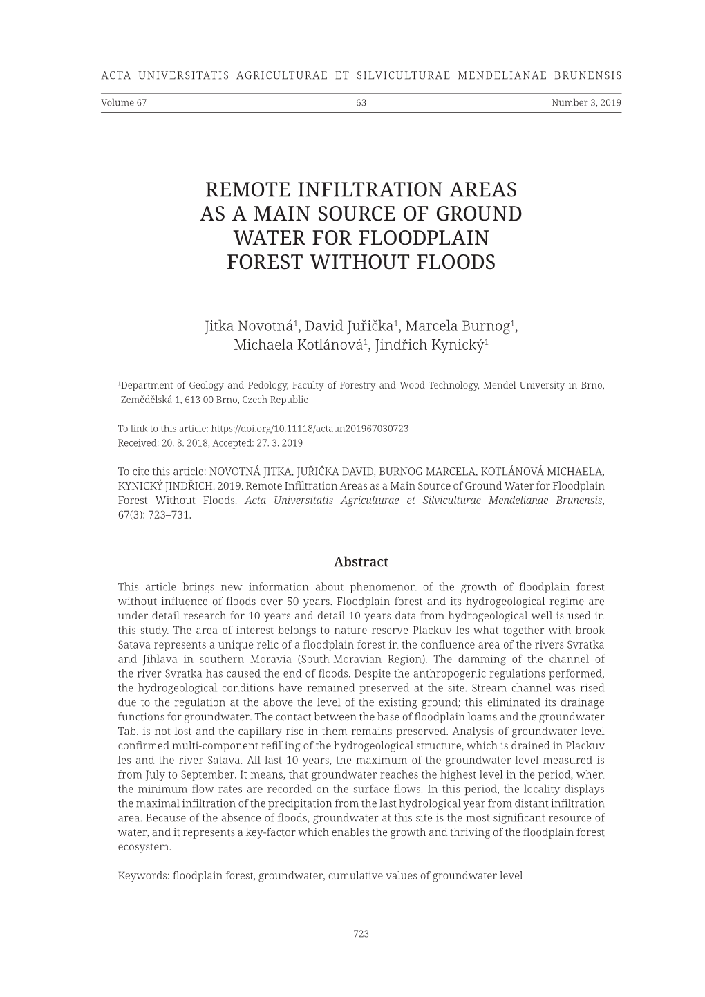 Remote Infiltration Areas As a Main Source of Ground Water for Floodplain Forest Without Floods