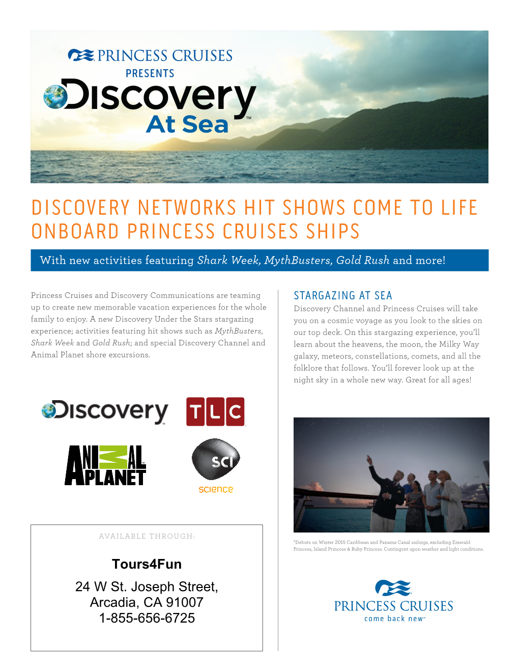 Discovery Networks Hit Shows Come to Life Onboard Princess Cruises Ships