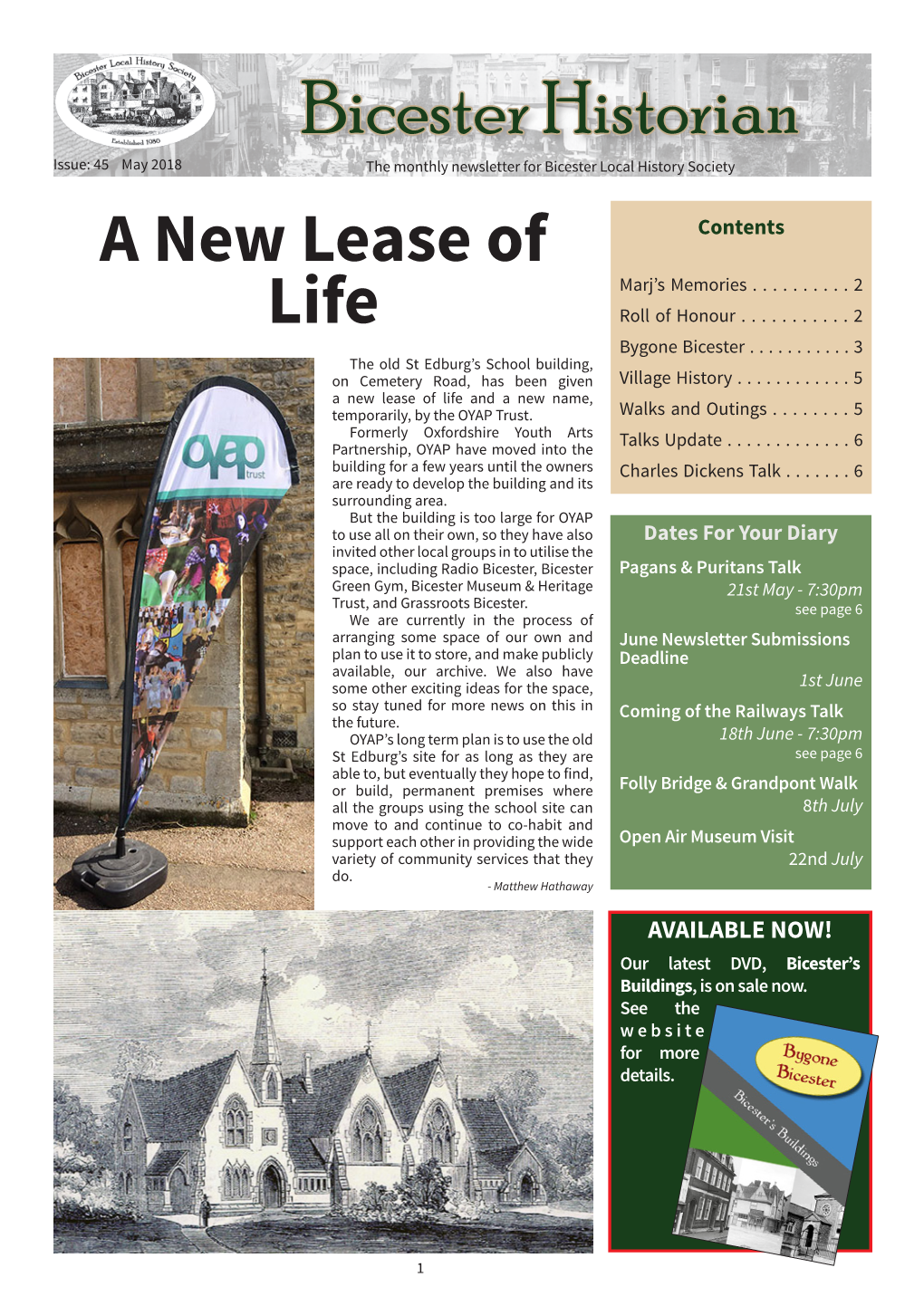 Issue: 45 May 2018 the Monthly Newsletter for Bicester Local History Society a New Lease of Contents Marj’S Memories